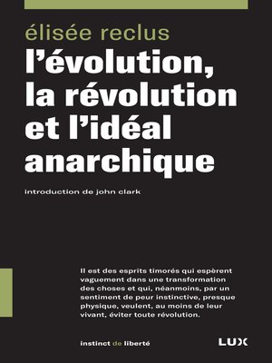 cover image of L'évolution, la révolution et l'idéal anarchique
